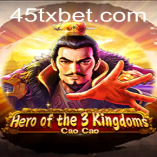 Descubra o Empolgante Jogo Heroofthe3KingdomsCaoCao e sua Dinâmica com 45TXBet